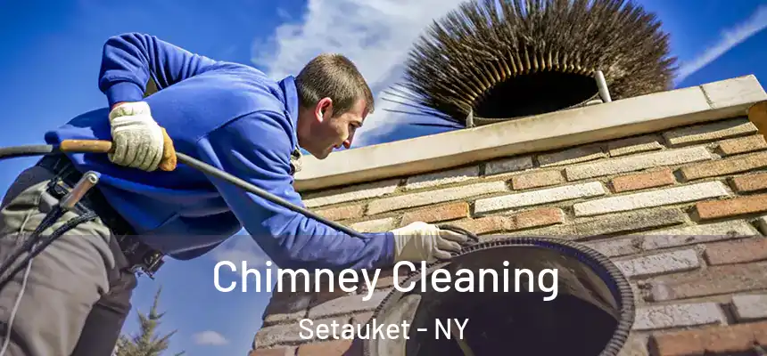  Chimney Cleaning Setauket - NY